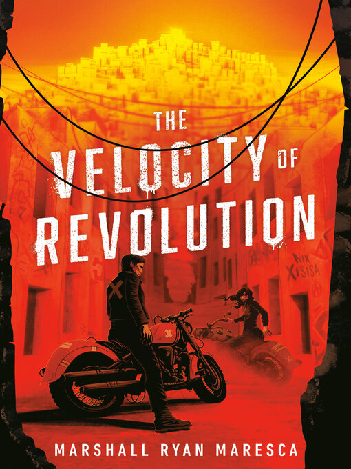 Title details for The Velocity of Revolution by Marshall Ryan Maresca - Available